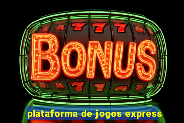 plataforma de jogos express